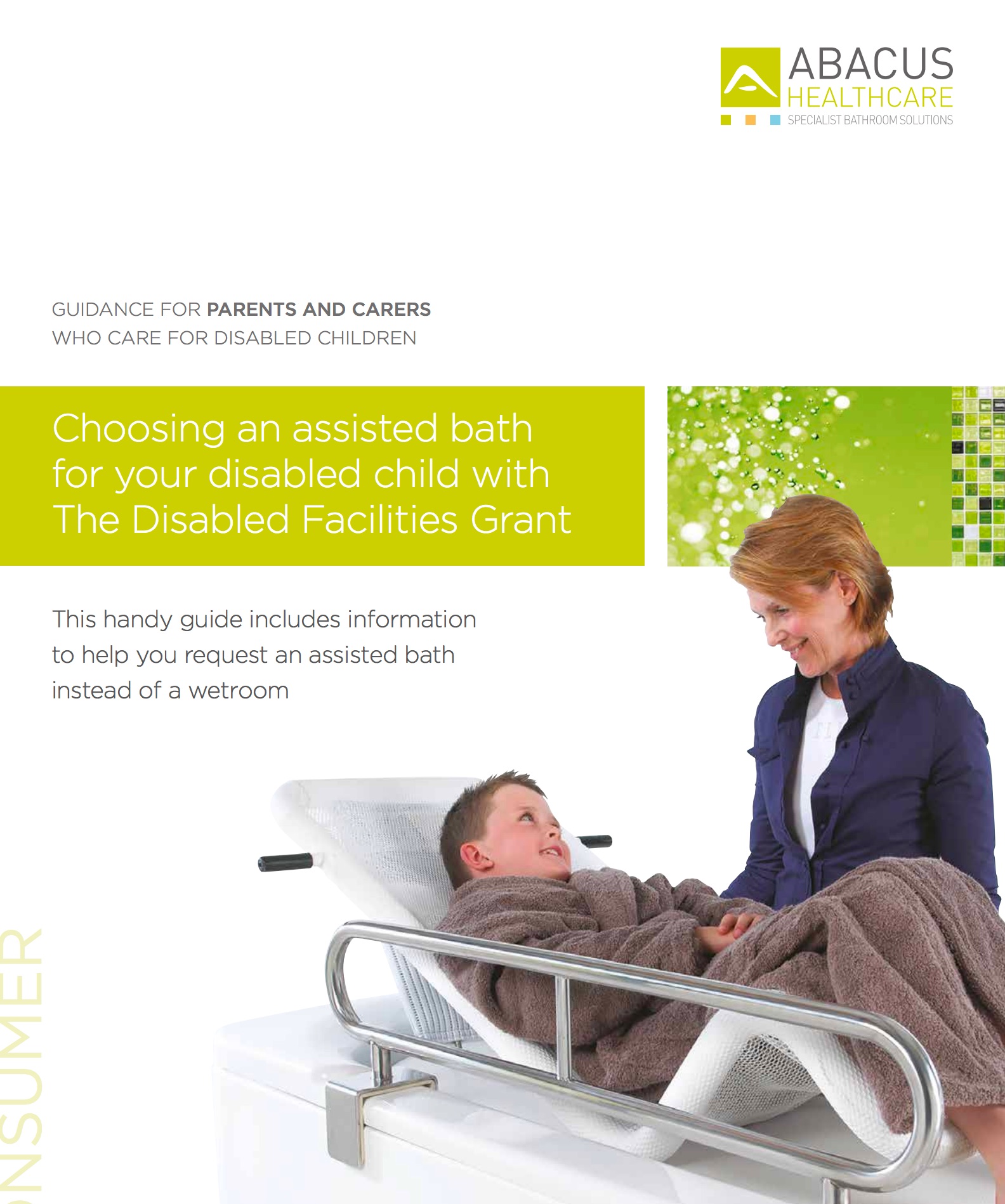 Helpful advice and tips to help you justify an accessible bath for your disabled child, relative or client